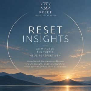 Reset Insights - Nervensystem verstehen - 22.9.26