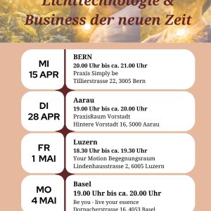 Roadshow Basel 4. Mai 2026 - Lichttechnologie & Business der neuen Zeit *